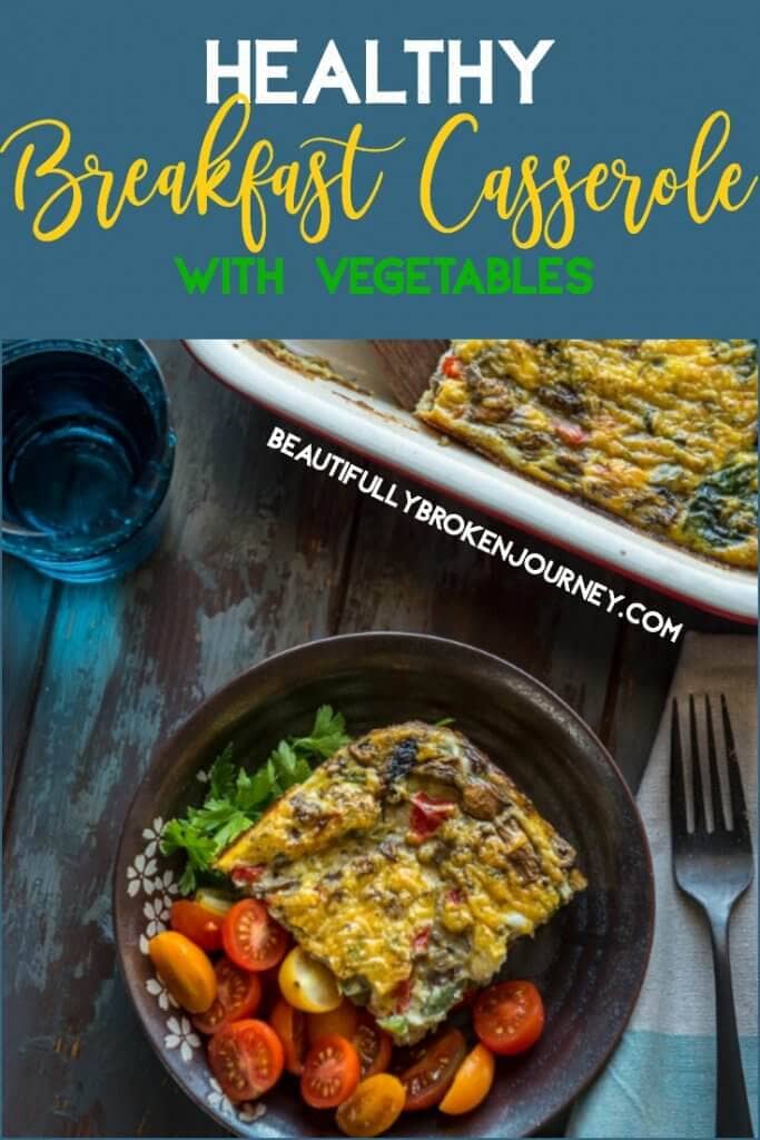 This healthy breakfast casserole is quick and easy to prepare and is loaded with veggies!
