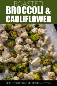 Roasted broccoli and cauliflower is the perfect side dish to prepare ahead of time if you want to have healthy options on hand! #roastedveggies #roastedbroccoli #roastedcauliflower